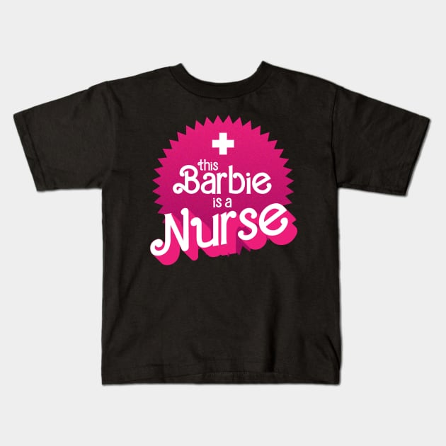 This Barbie is a nurse Kids T-Shirt by Adzaki